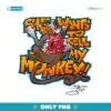 Retro Vintage She Wants To Sell My Monkey Funny Meme PNG