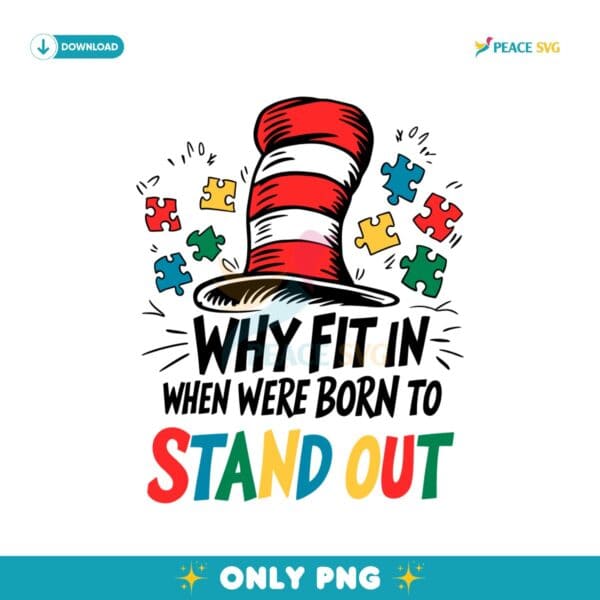 Retro Why Fit In When You Were Born To Stand Out PNG