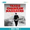 Taxes Chainsaw Massacre Elon Musk Funny Meme PNG