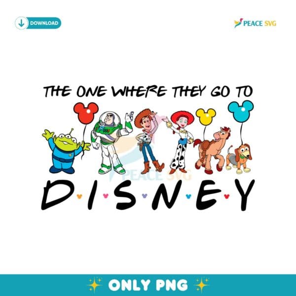 The One Where They Go To Disney Toy Story PNG