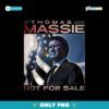 Vintage I Stand With Thomas Massie Not For Sale Png