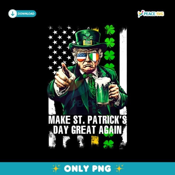 Vintage Make St Patricks Day Great Again Shamrock Trump Flag PNG