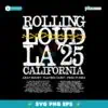 Vintage Rolling Loud La 2025 California Sun Lineup SVG