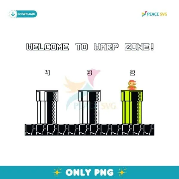 Welcome To Warp Zone Funny Super Mario Players SVG