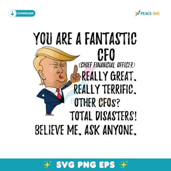 You Are A Fantastic Boss Really Great Funny Trump Svg