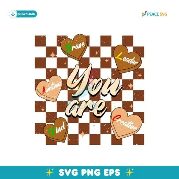 You Are Black History Candy Heart Checkered SVG