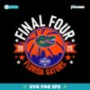 2025 Final Four Florida Gators Mens Basketball SVG Instant Download