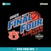 2025 Ncaa Mens Final Four Auburn Tigers Basketball SVG
