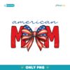 American Mom Girly Coquette Bow Patriotic Png
