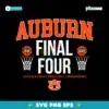 Auburn Tigers Basketball All Time Final Fours SVG Cricut Cut Files