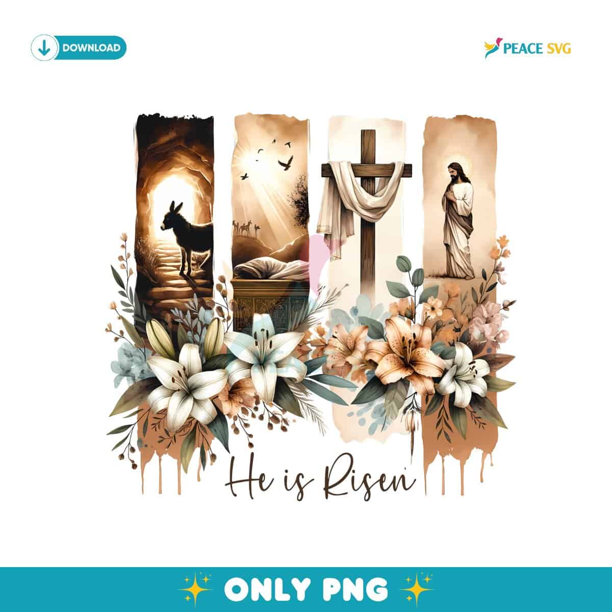 Brush Stroke Jesus He Is Risen Floral Png Sublimation
