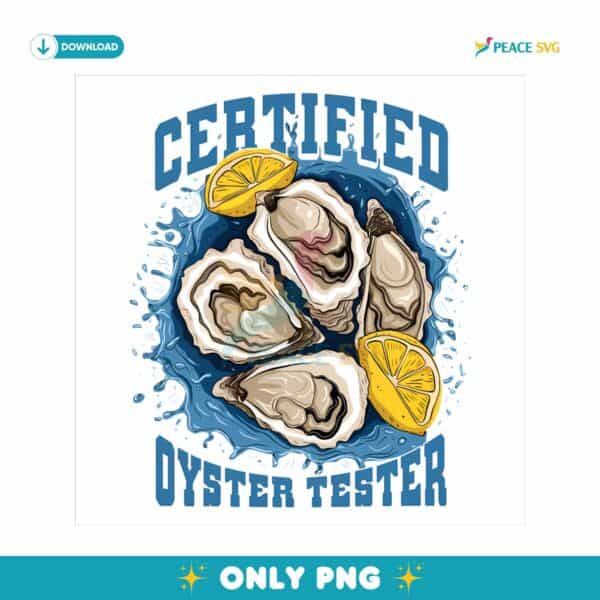 Certified Oyster Tester Lemon PNG Sublimation