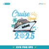 Custom Cruise Squad 2025 Vacation Summer Svg