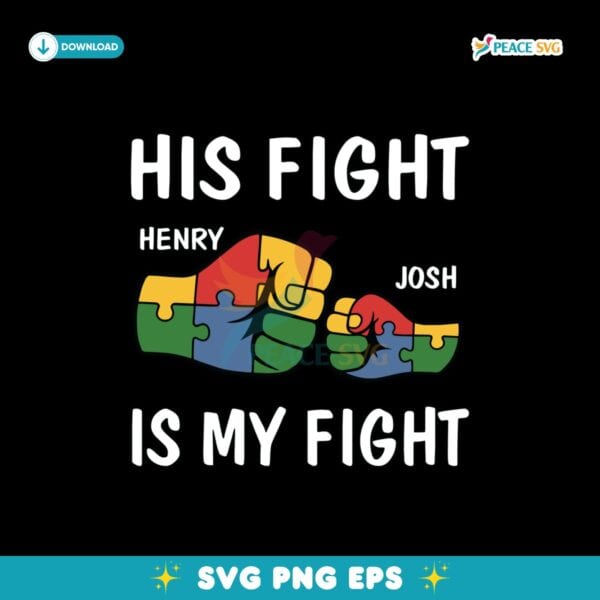 Custom Name His Fight Is My Fight Puzzle Piece Svg