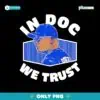 Dave Roberts In Doc We Trust Dodgers Manager Png