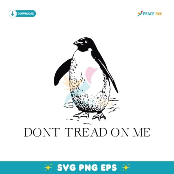 Don't Tread On Me Penguin Tariffs Anti Trump SVG