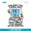 Ever Since I Was A Small Child SVG