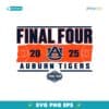 Final Four 2025 Ncaa Mens Basketball Auburn Tigers SVG