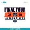 Final Four 2025 Ncaa Mens Basketball Auburn Tigers SVG