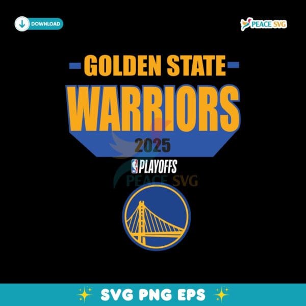 Golden State Warriors Playoffs Basketball NBA 2025 Svg