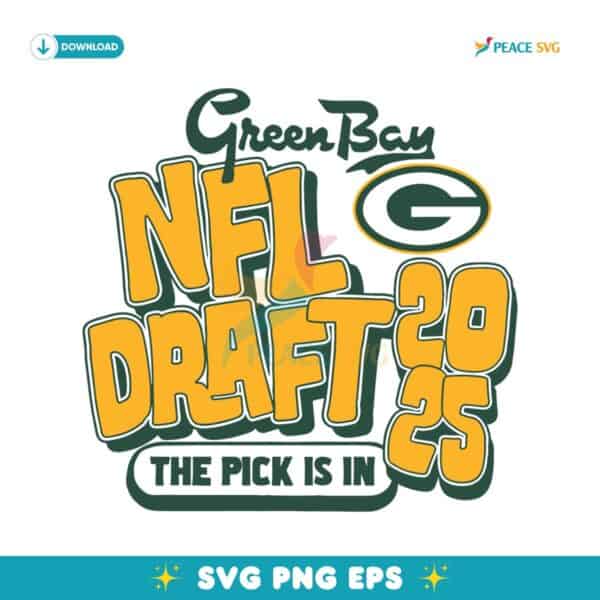 Green Bay Football NFL Draft 2025 The Pick Is In SVG