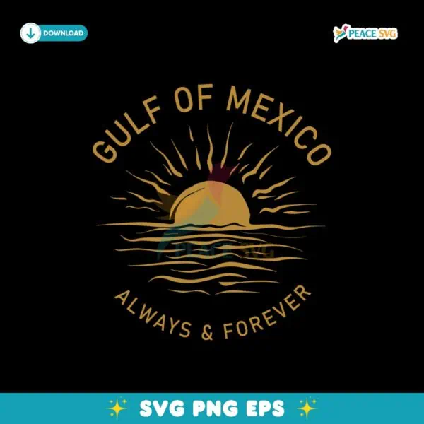 Gulf of Mexico Always And Forever Patriotic American Svg
