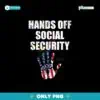 Hands Off Social Security Yard Sign Anti Trump Png