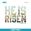He Is Risen Matthew Wildflower Spring Easter Png