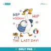 Hip Hip Hooray Teacher Goose Last Day Of School PNG