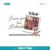 Jesus Mothers Day Jesus Made Her Motherhood  PNG