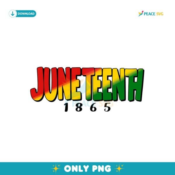 Juneteenth 1865 Vibrant Red Yellow And Green PNG