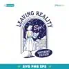 Leaving Reality Entering Fiction Sticker Svg