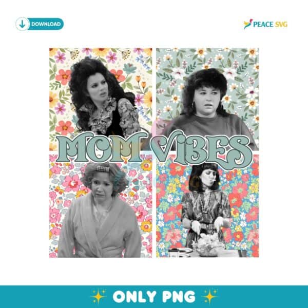 Mom Vibes Retro Sitcom 90S Floral PNG