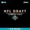 Nfl Draft 2025 Lambeau Field American Football SVG