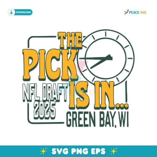 Nfl Draft 2025 The Pick Is In Green Bay Packers SVG