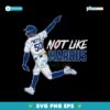 Not Like Markus Mookie Betts Los Angeles Dodgers Baseball SVG