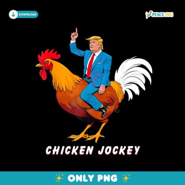 Official Chicken Jockey Funny Trump Png