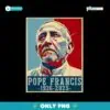 Rest In Peace Pope Francis 1936-2025 Pope Tribute Png