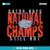 Retro Gator Boys National Champions Still Hot SVG