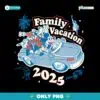 Road Trip With Mickey And Friends Family Vacation 2025 SVG