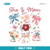 She Is Mom Floral Coquette Bowl PNG