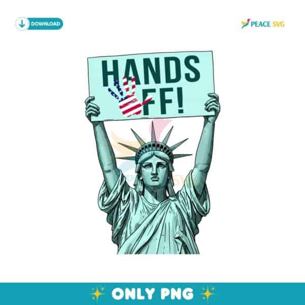 Statue Of Liberty Hands Off Protest PNG
