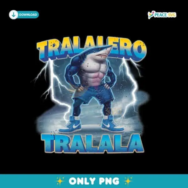Tralalero Tralala Funny Shark Meme Trendy Tiktok Png