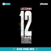 Uconn 12 Time Ncaa Women National Champions SVG