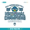 Uconn Huskies Champion 2025 Ncaa Womens Basketball SVG
