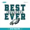 Vintage Best Mom Ever Philadelphia Eagles Football Stacked SVG