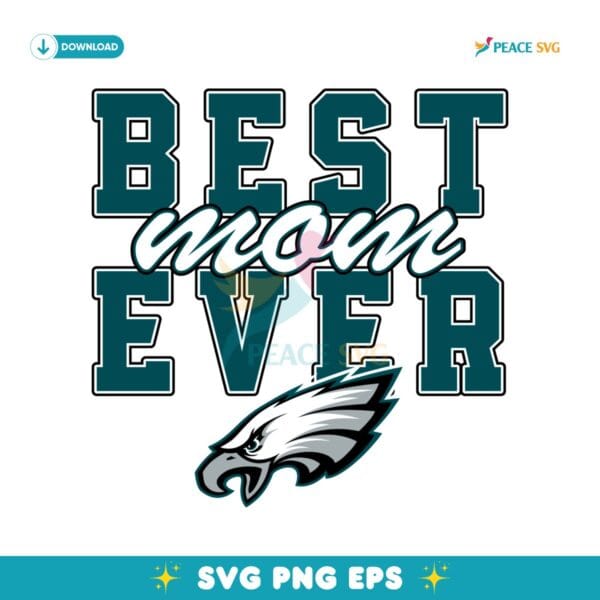 Vintage Best Mom Ever Philadelphia Eagles Football Stacked SVG