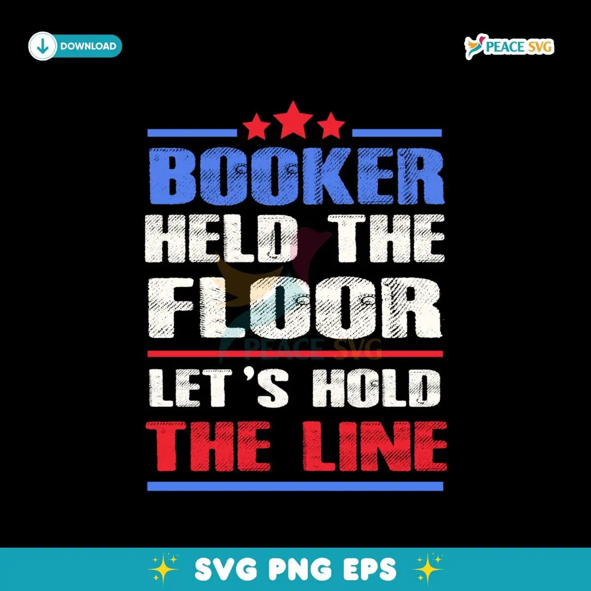 Vintage Booker Held The Floor Lets Hold The Line Svg