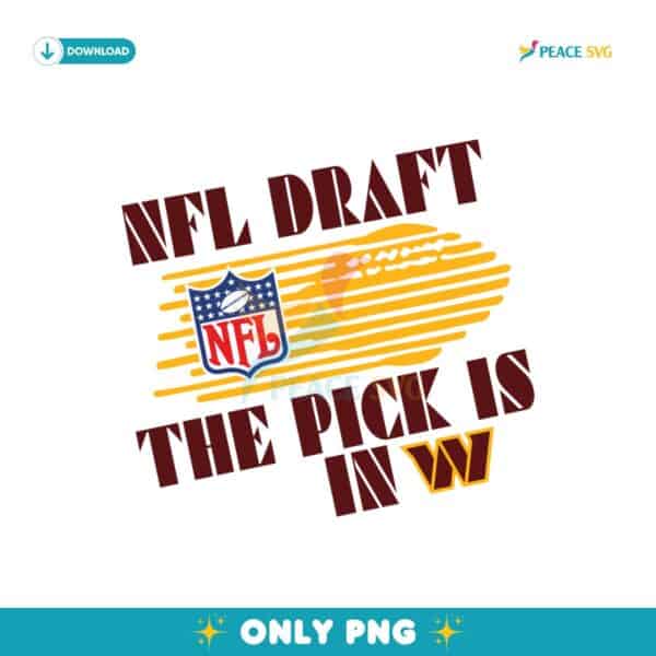 Washington Commanders NFL Draft The Pick Is In Png
