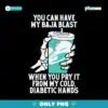 You Can Have My Baja Blast When You Pry It From My Cold PNG